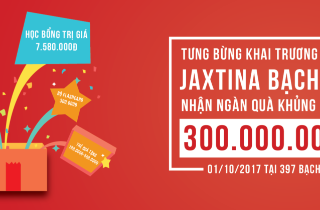 Jaxtina English Tưng Bừng Khai Trương Cơ Sở 5 – Bạch Mai