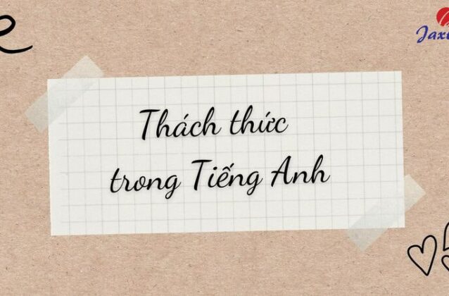 Thách thức tiếng Anh là gì? Cách nói câu thách thức
