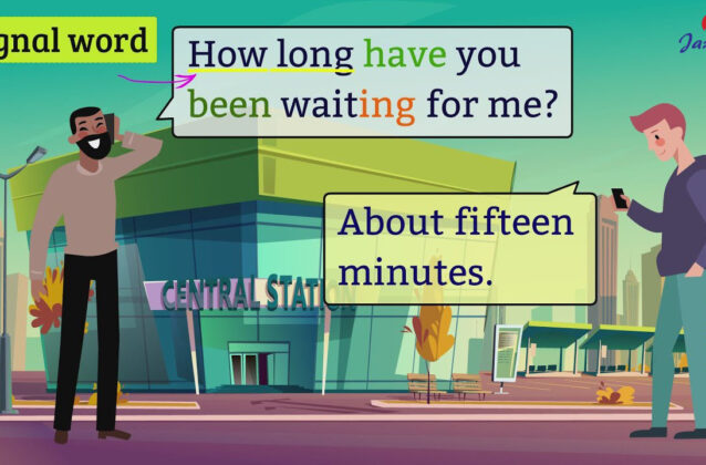 Nắm vững cách trả lời cho câu hỏi “How long have you (been) … ?”