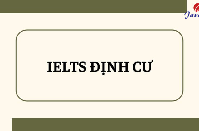 Thi IELTS định cư Canada, Úc, Mỹ cần đạt bao nhiêu điểm?