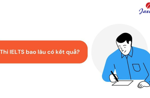 Thi IELTS bao lâu có kết quả tại BC và IDP? Cách tra cứu điểm