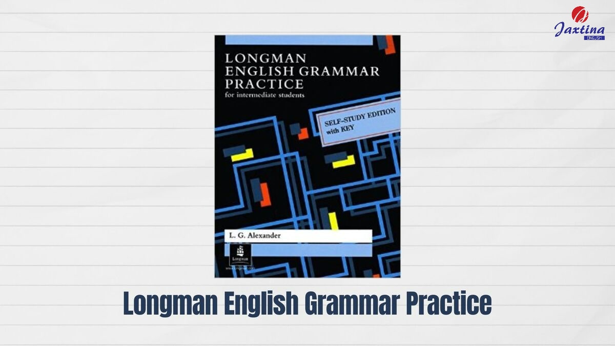 Longman English Grammar Practice