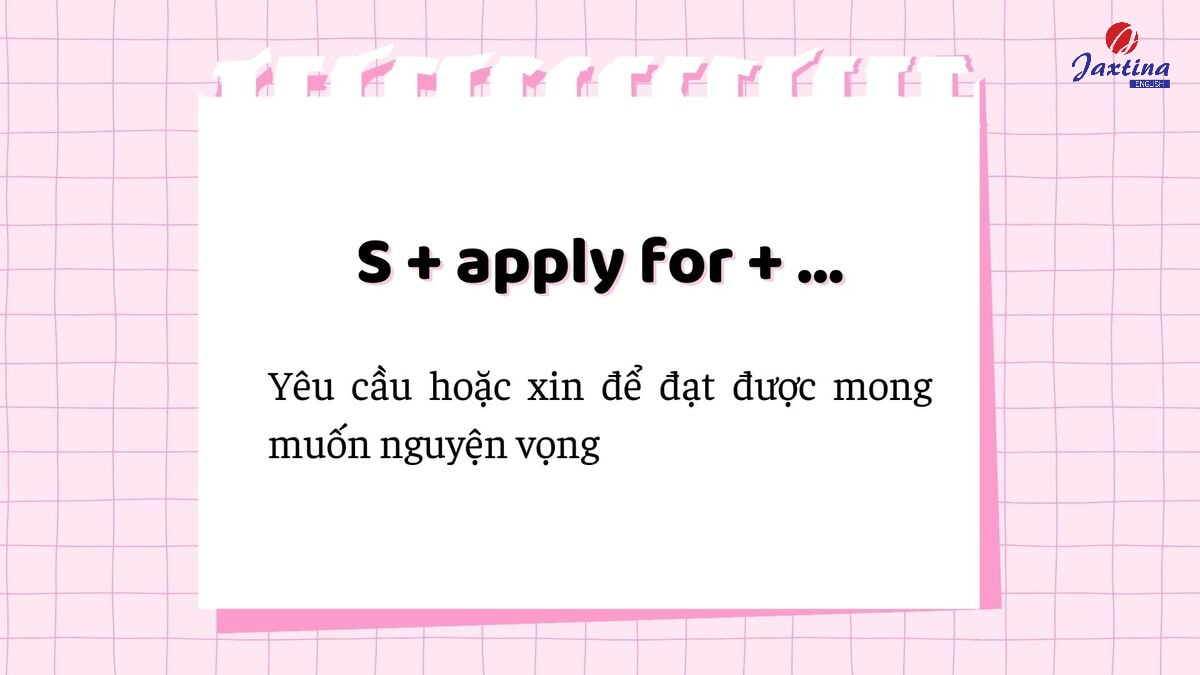 apply for + gì