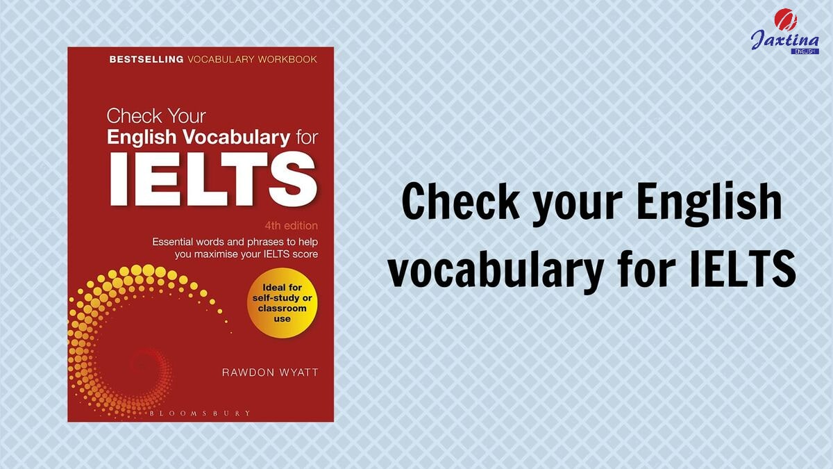 sách Check Your English Vocabulary for IELTS