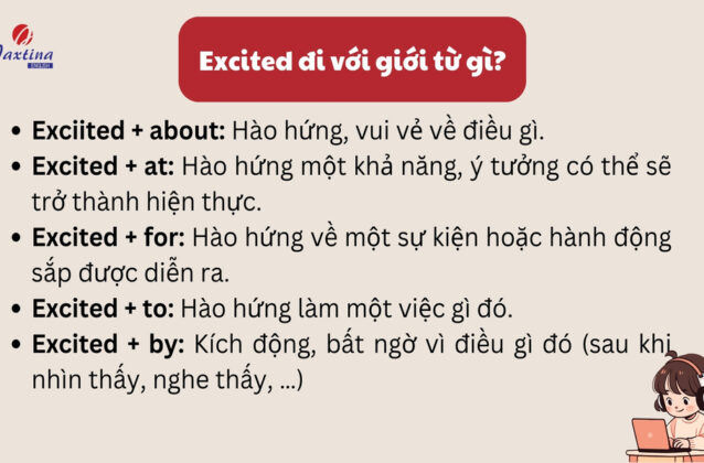 Excited đi với giới từ gì? Excited và Exciting khác nhau thế nào?