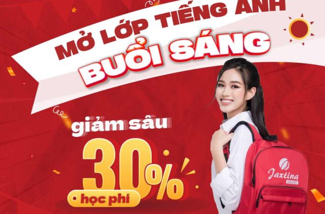 [Khuyến mại] Mở lớp tiếng Anh buổi sáng – Giảm 30% học phí