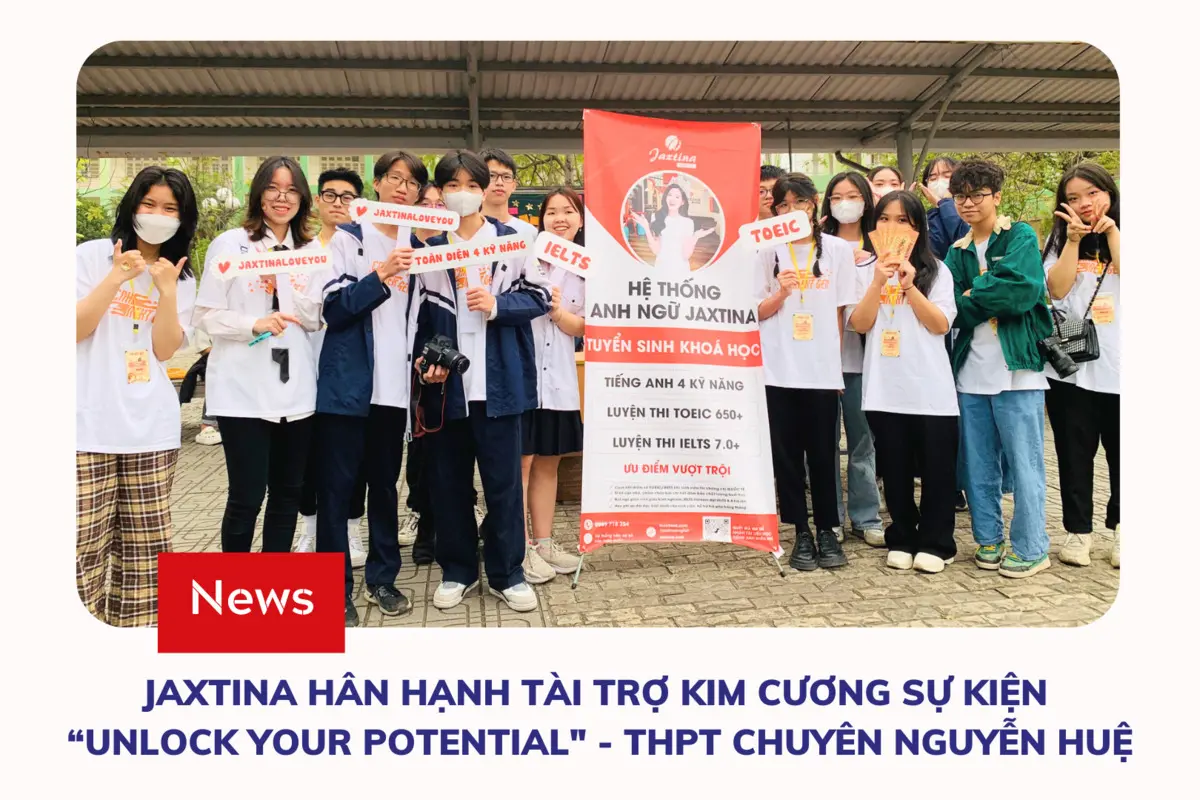 Khóa học tiếng Anh cho học sinh THPT tại trung tâm Jaxtina