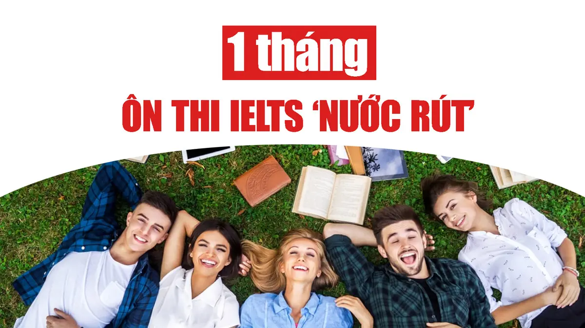 ôn ielts cấp tốc 1 tháng
