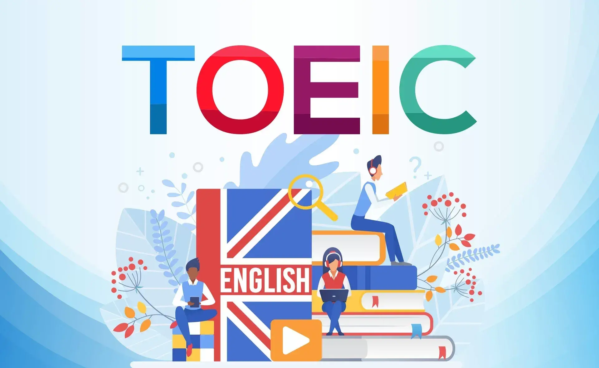 TOEIC 850 là một cột mốc quan trọng